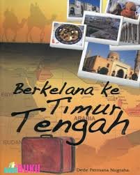 Berkelana Ke Timur Tengah