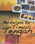 Berkelana Ke Timur Tengah